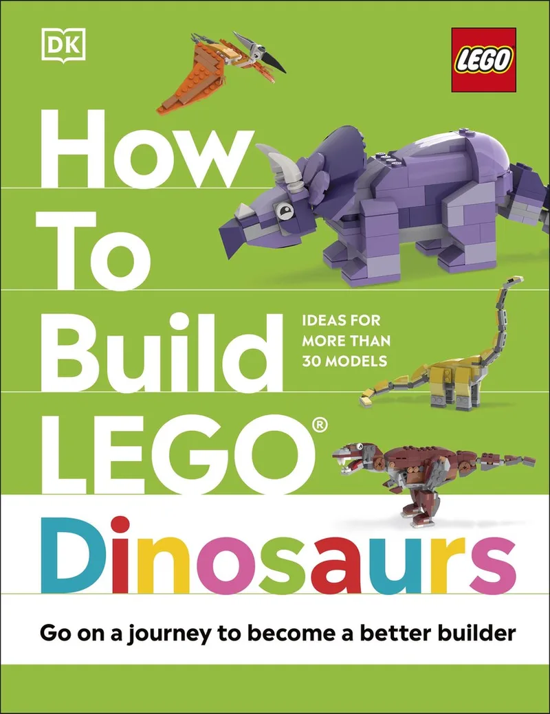 How to Build LEGO- How to Build LEGO Dinosaurs by DK – product photo